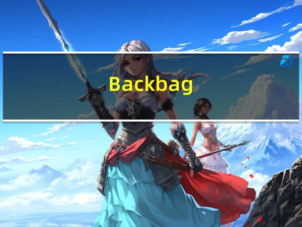 Backbag的相关图片