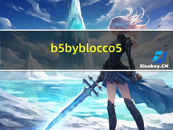 b5byblocco5的相关图片