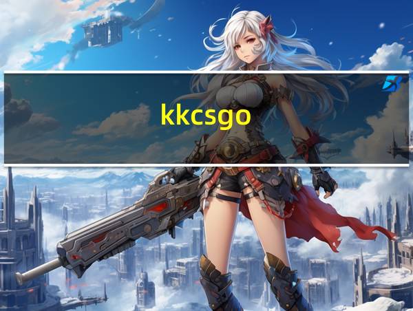 kkcsgo的相关图片