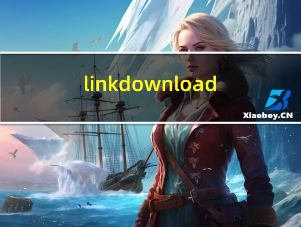 linkdownload的相关图片